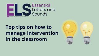 Top tips on how to manage intervention using the Essential Letters and Sounds programme [upl. by Naig192]