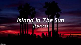 Weezer  Island In The Sun Lyrics [upl. by Nelaf133]