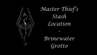 Brinewater Grotto  Master Thiefs Stash Location [upl. by Frierson]