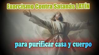 Exorcismo Contra Satanás LATÍN para purificar casa y cuerpo Escrita por Papa Leon XIII🔥 [upl. by Anitsyrhc]