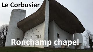 Le Corbusiers chapel of Notre Dame du Haut in Ronchamp France Modern architecture masterpiece [upl. by Renaud264]