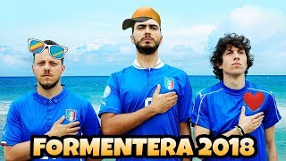 GLI AUTOGOL  INNO DEI NON MONDIALI  Formentera 2018 feat Dj Matrix [upl. by Ayikahs]