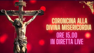 🔴CORONCINA ALLA DIVINA MISERICORDIA 2  2 2024🙏🙏🙏💖 [upl. by Fakieh]