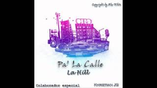 La Hill  Pa´ La Calle Single CD Females Of Reggaeton [upl. by Clem]