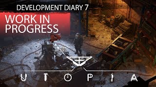 Utopia Syndrome Development Diary 7  Work in Progress [upl. by Odlonyer71]