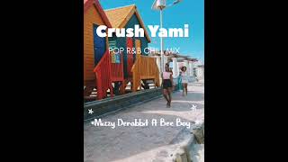 Crush Yami Mizzy Derabbit ft Bee Boy [upl. by Neelyam608]