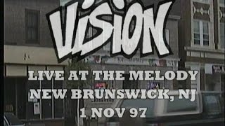 Vision at the Melody New Brunswick NJ Nov 11 1997 [upl. by Ttessil499]