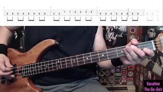 Vacation by The GoGos  Bass Cover with Tabs PlayAlong [upl. by Antonia]