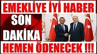 EMEKLİYE ZAM AÇIKLAMASI SSK BAĞKUR HERKESE HEMEN ÖDENECEK EKONOMİ [upl. by Liu666]