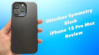 Otterbox Symmetry Black Solid All Rounder  iPhone 15 Pro Max [upl. by Noired]