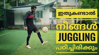 Juggling Detailed Tutorial മലയാളം [upl. by Donaugh262]