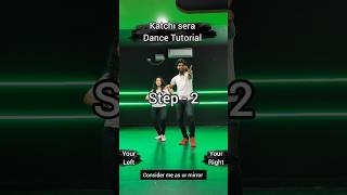 Katchi sera  Trending Dance Tutorial  Non voice dancetutorial trendingreels [upl. by Semmes]