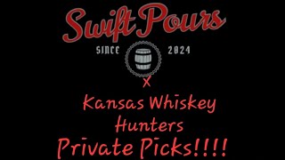 SwiftPours ft Kansas Whiskey Hunters Private Picks Are the picks smash or pass [upl. by Jeremias]