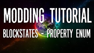 Minecraft Modding Tutorial  Blockstates  PropertyEnum 189 [upl. by Harlan]