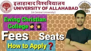 Allahabad University Ewing Christian College allahabad  Allahabad University registration 2023 [upl. by Alpers447]