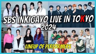 2024 SBS Inkigayo Live in Tokyo Lineup of Performers [upl. by Llimaj]