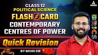 Contemporary Centres of Power Class 12 One Shot🔥🔥  Class 12 Political Science  by Moin Sir [upl. by Fredrick]