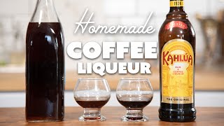 Homemade Coffee Liqueur  FAST EASY KAHLUA [upl. by Ahsitak149]