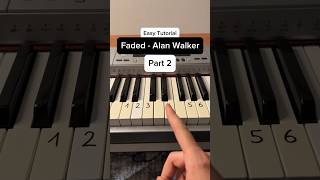 Part 2 Faded  Alan Walker Easy Tutorial piano tutorial pianolessons faded alanwalker [upl. by Gnet828]