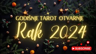 RAK 🌟🌟2024🌟🌟VELIKO TAROT ČITANJE ZA 2024 GODINU🌟🌟ZNAK I PODZNAK [upl. by Leifer]