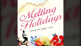 2005 Melting Holidays – Pop Go The Happy Tune Full album [upl. by Odrareg910]