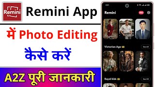 Remini App Photo Editing  Remini App Photo Editing Kaise Kare  Remini App Kaise Use Kare [upl. by Fleta123]