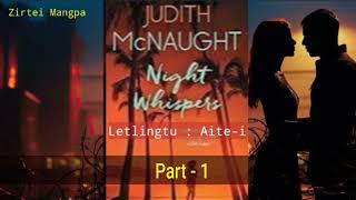 NIGHT WHISPERS  Part  1  Ziaktu  Judith McNaught  Letlingtu  Aitei [upl. by Lihkin]