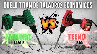 Taladro Anirona vs Taladro Teeno  Duelo de Taladros Económicos [upl. by Aisanahta18]