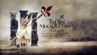 Les Trois Mousquetaires Milady Original Soundtrack by Enzo Digaspero [upl. by Bean441]