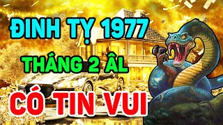 Tháng 2 Trời Ban Lộc ĐINH TỴ 1977 Nghe Kỹ Mệnh Trời Mách Bảo Ban Lộc Khủng Đổi Đời Trả Sạch Nợ [upl. by Allmon]