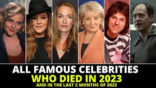 Famous Celebrities Who Died in 2023 and in the last 2 month of 2022 [upl. by Thorsten]