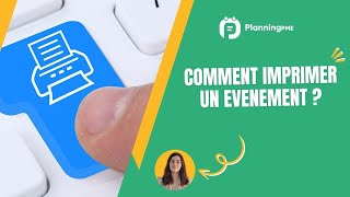 Comment imprimer un évenement avec PlanningPME [upl. by Gaelan]