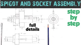 spigot and socket assembly drawing Engineering and poetry [upl. by Einafpets]