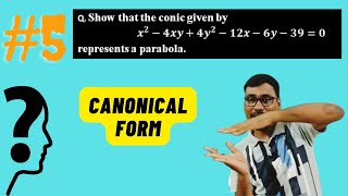 Canonical form of second degree general equation  Transformation of coordinate axes [upl. by Meehyr]