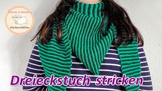 Dreieckstuch stricken  Dreieckstuch einfach stricken Dreiecktuch simpel stricken Maschenschäfchen [upl. by Leavitt474]