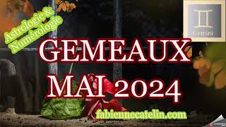 ♊GEMEAUX HOROSCOPE MAI 2024 ♊ Mouvement nouveauté [upl. by Chevalier]