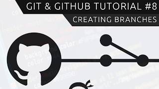 Git amp GitHub Tutorial for Beginners 8  Branches [upl. by Adnocahs980]