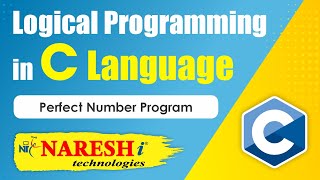 Perfect Number Program  Logical Programming in C  Naresh IT [upl. by Larkin]