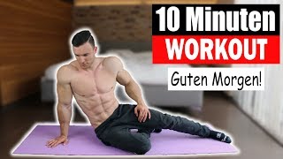 10 MIN MORGEN WORKOUT  Ganzkörper ohne Equipment  Sascha Huber [upl. by Maggy816]