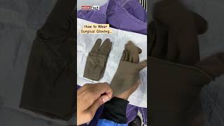 How To Wear Surgical Gloves and Why It Matters [upl. by Leda625]