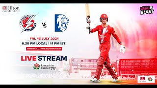 LIVE Lancashire Lightning v Durham  2021 Vitality Blast [upl. by Orban]