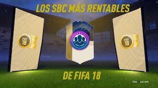 ¡¡¡LOS SBC MAS RENTABLES DE FIFA 18 [upl. by Mirabella]