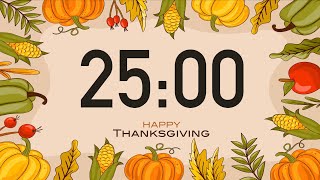 25 Minute Thanksgiving Timer No Music 4K [upl. by Swane]