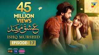 Ishq Murshid  Episode 17 𝐂𝐂  28 Jan 24  Sponsored By Khurshid Fans Master Paints amp Mothercare [upl. by Adnimra]