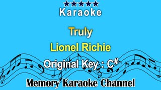 Truly Karaoke Lionel Richie  Original Tone Key C [upl. by Moretta]