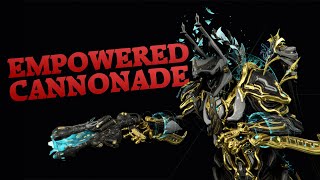 Warframe  Empowered Cannonade  Kuva Brakk [upl. by Lou43]