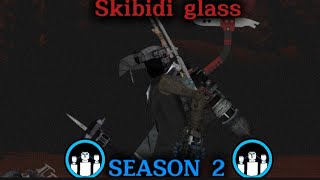 skibidi Glass SEASON 2 ALL EPISODES  SECRET SCENE [upl. by Aierdna]