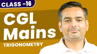 SSC CGL Mains 2024 Class 16  Trigonometry for SSC CGL  Trigonometry for SSC by Rakesh Yadav Sir [upl. by Julio493]