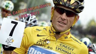 Lance Armstrong All Important Career Highlights 1993  2011 [upl. by Anilem]