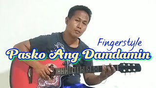 Pasko Ang Damdamin Freddie Aguilar Fingerstyle cover [upl. by Prescott]